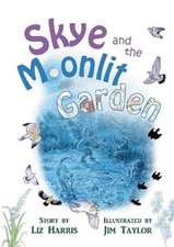 Skye and the Moonlit Garden