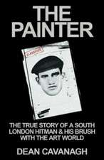 Cavanagh, D: Painter