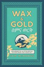 Wax and Gold