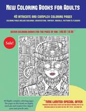 New Coloring Books for Adults (40 Complex and Intricate Coloring Pages)