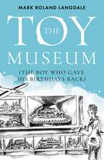 The Toy Museum