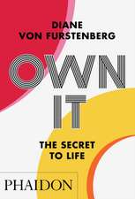 Own It: The Secret of Life