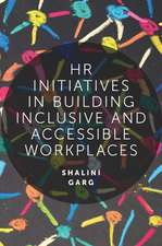 HR Initiatives in Building Inclusive and Accessible Workplaces