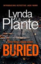 La Plante, L: Buried