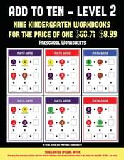 Preschool Worksheets (Add to Ten - Level 2)