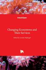 Changing Ecosystems and Their Services