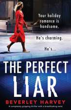 The Perfect Liar