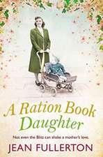 A Ration Book Daughter