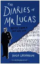 The Diaries of Mr Lucas