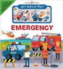 Priddy, R: Let's Learn & Play! Emergency