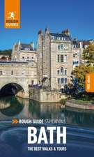 Guides, R: Rough Guide Staycations Bath (Travel Guide with F