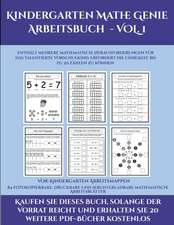 Vor-Kindergarten Arbeitsmappen (Kindergarten Mathe Genie Arbeitsbuch - VOL. 1)