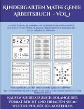 Vor-Kindergarten Druckbare Arbeitsmappen (Kindergarten Mathe Genie Arbeitsbuch - VOL. 1)