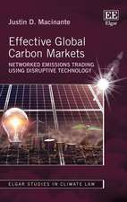 Effective Global Carbon Markets – Networked Emissions Trading Using Disruptive Technology