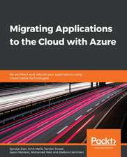 Migrating Applications to the Cloud with Azure