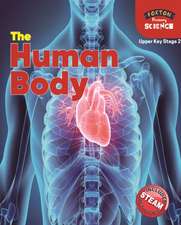 Tyrrell, N: Foxton Primary Science: The Human Body (Upper KS