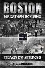 Boston Marathon Bombing