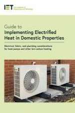 Guide to Implementing Electrified Heat in Domestic Properties