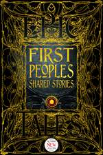 First Peoples Shared Stories: Gothic Fantasy