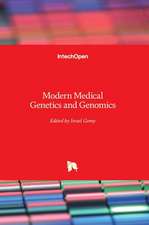 Modern Medical Genetics and Genomics