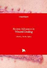 Recent Advances in Wound Healing