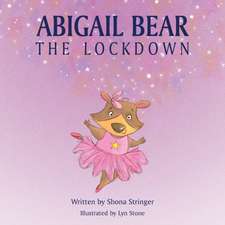 Abigail Bear - The Lockdown