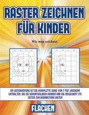 Wie man zeichnet (Raster zeichnen für Kinder - Flächen)