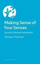 Making Sense of Your Senses