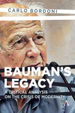 Bauman's Legacy