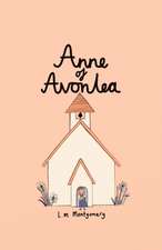 Anne of Avonlea (Collector's Edition)