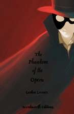 Leroux, G: Phantom of the Opera (Collector's Edition)