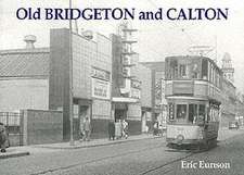 Old Bridgeton and Calton