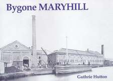 Bygone Maryhill