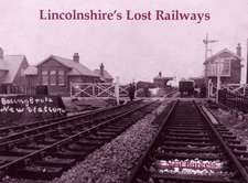 Lincolnshire's Lost Railways