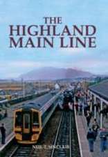 The Highland Main Line