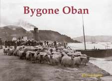 Bygone Oban