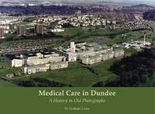 Medical Care in Dundee