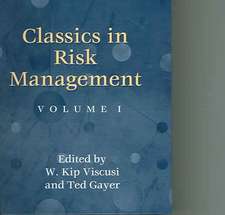 Classics in Risk Management