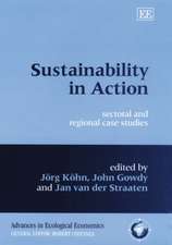 Sustainability in Action – Sectoral and Regional Case Studies