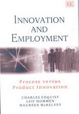 Innovation and Employment – Process versus Product Innovation