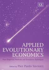 Applied Evolutionary Economics – New Empirical Methods and Simulation Techniques