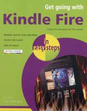 Get Going with Kindle Fire in easy steps