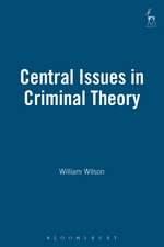 Central Issues in Criminal Theory