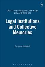 Legal Institutions and Collective Memories