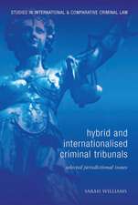 Hybrid and Internationalised Criminal Tribunals