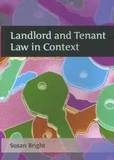 Landlord and Tenant Law in Context