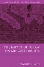 The Impact of EU Law on Minority Rights