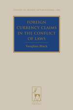 Foreign Currency Claims in the Conflict of Laws