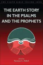 Earth Story in the Psalms and the Prophets