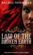 Law Of The Broken Earth